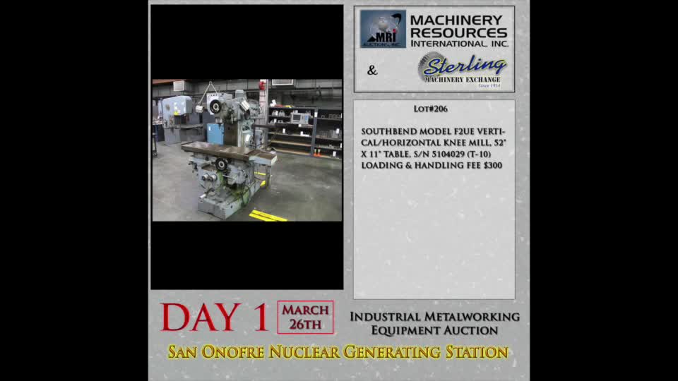 Southbend-Auction Lot 206: SOUTHBEND MODEL F2UE VERTICAL/HORIZONTAL KNEE MILL, 52" X 11" TABLE-01