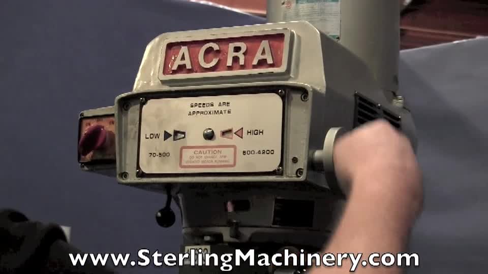 Acra Vertical Milling Machine