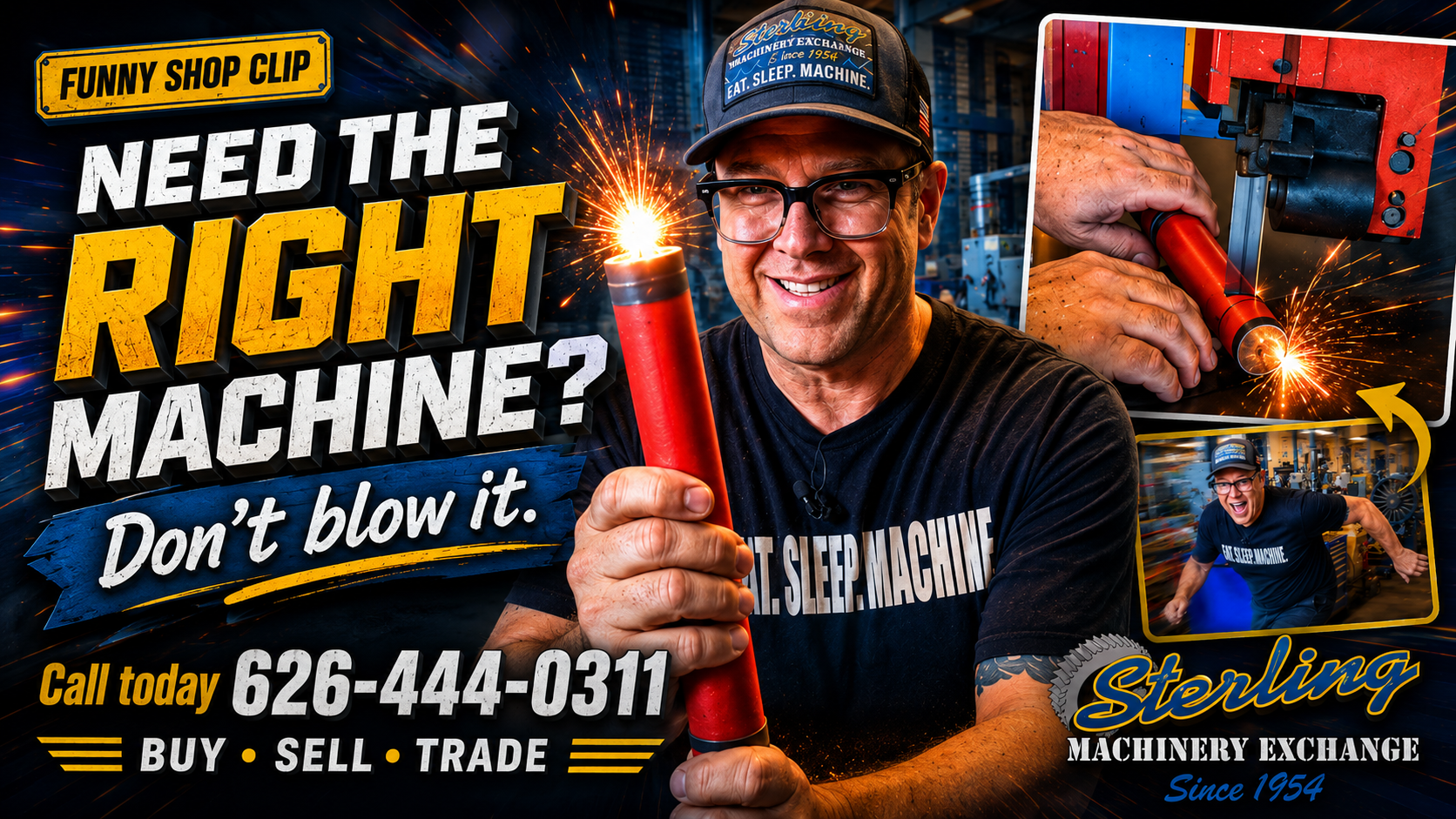 DoAll-Need the Right Machine? Don’t Blow It. | Sterling Shop Humor-01
